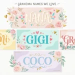 Fun Grandmother Names